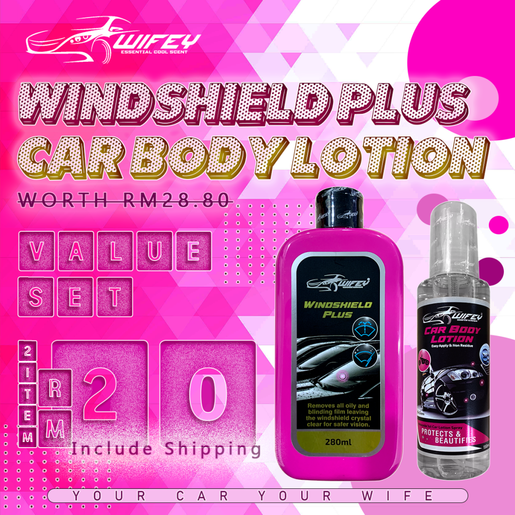 WIFEY WINDSHIELD PLUS & WIFEY CAR BODY LOTION 100 ORIGINAL【HIGH
